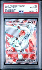 PSA 10 Reshiram Ex 158/086 PSA 10