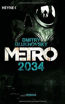 Metro 2034: Roman von Glukhovsky, Dmitry | Buch | Zustand gut
