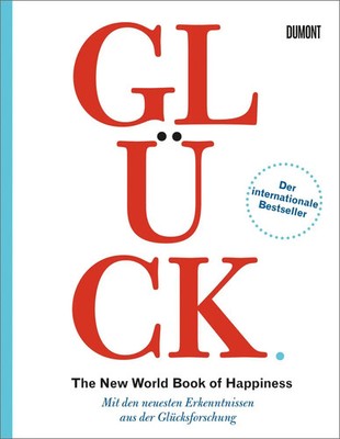 Glück. The New World Book of Happiness | Leo Bormans | Taschenbuch | 368 S.