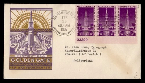 DR WHO 1939 FDC GOLDEN GATE EXPO STA PLATE # STRIP TO SWITZERLAND M75758