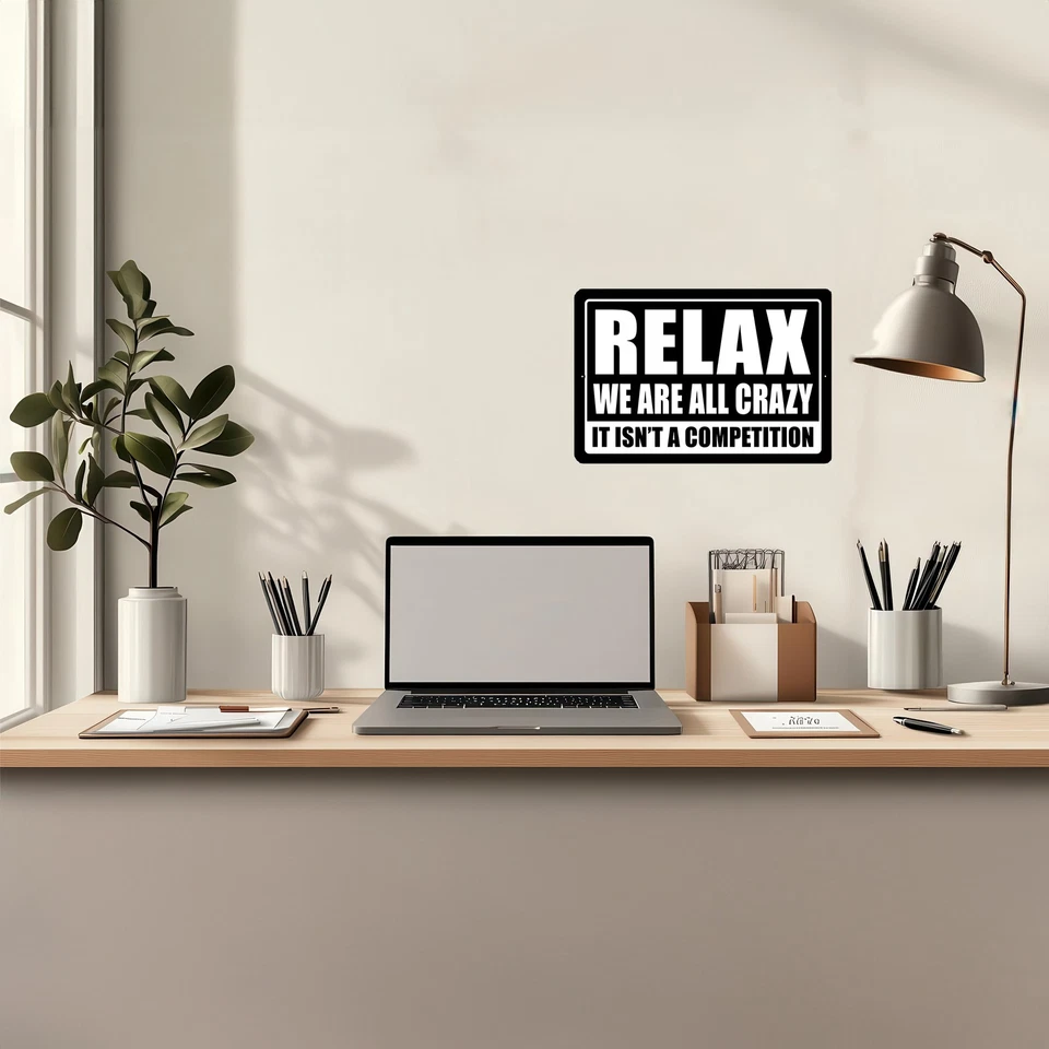 Letrero de hojalata Relax We Are All Crazy Joke divertido de metal de hojalata, 12x8 pulgadas, arte de pared hogar... Foto 4 de 4