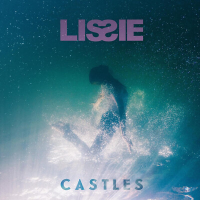 LISSIE = Castles = VINYL LP ALBUM = INDIE DREAM POP ROCK FOLK ELECTRO