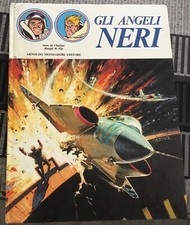 GLI ANGELI NERI MONDADORI TESTO DI CHARLIER DISEGNI DI JIJÉ Cartonato