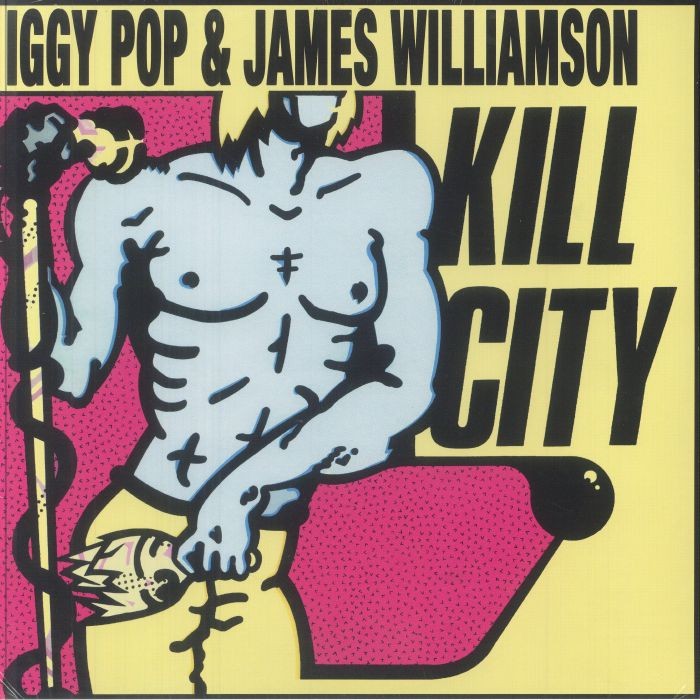 IGGY POP/JAMES WILLIAMSON - Kill City (reissue) - Vinyl (LP)