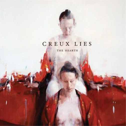 Creux Lies The Hearth (Vinyl LP) 12" Album Coloured Vinyl