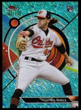 DL Hall - 2023 Topps Finest Aqua Shimmer Refractor /175 #73 (RC) FREE SHIPPING!!