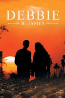 Debbie | B. James | Taschenbuch | Englisch | 2023 | Bookside Press
