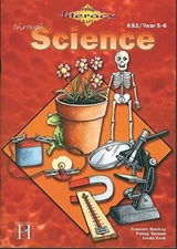 Developing Literacy Skills Through Science: Years 5/6, Gray, Virginia,Mackay, Fr