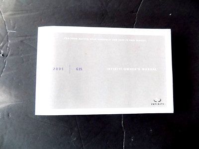 2005 infinity g 35 Owners Manual User Guide Reference Operator ook sedan & coupe