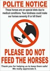 PLEASE DO NOT FEED HORSES SPECIAL DIET polite notice sign - choice of size 