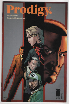 Prodigy Issue #3 Comic Book. Cover C. Mark Millar. Albuquerque. Image 2019