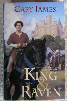 King & Raven by Cary James PB 1st Tor