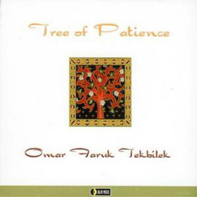 Omar Faruk Tekbilek Tree of Patience (CD) Album