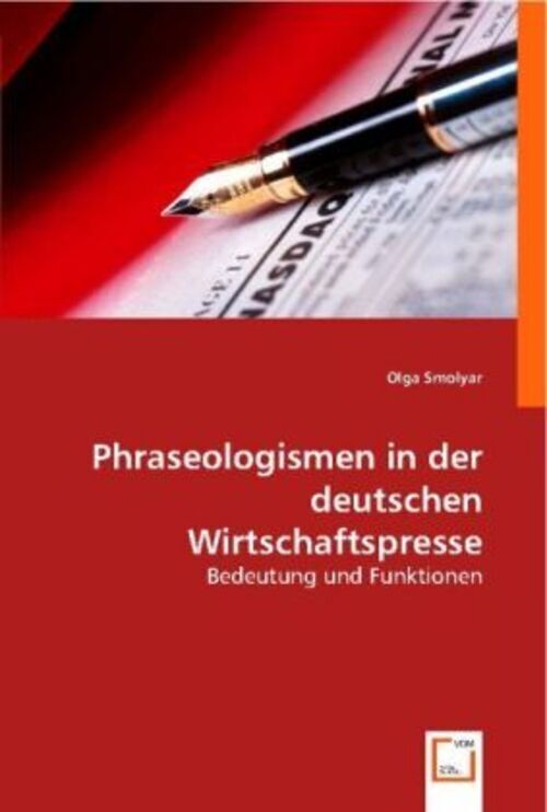 Thumbnail - Phraseologismen In Der Deutschen Wirtschaftspresse Bedeutung Und