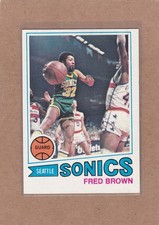 1977-78 TOPPS BASKETBALL WHITE BACK FRED BROWN #30 SUPERSONICS EXMT *A46617