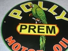 VINTAGE POLLY PREMIUM PARROT WILSHIRE OIL 11 3/4" PORCELAIN METAL GASOLINE SIGN