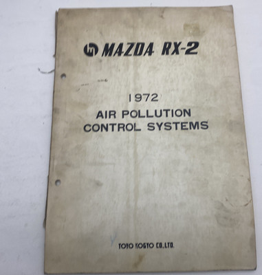 Dealer Service Repair Manual Mazda RX-2 1972 Air Pollution Control System 72 OEM
