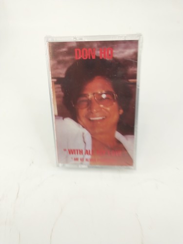 Don Ho - With All My Love (Hawaii) Me Ke Aloha Pumehana Cassette Tape! New! - Picture 1 of 2