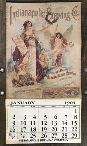 INDIANAPOLIS BREWING COMPANY, Indianapolis, IN, 1904 Beer Calendar