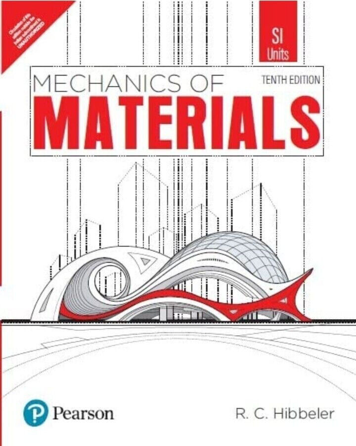 Korea Yoghurt Annoteren Mechanics of Materials 10e by Russell Hibbeler INTERNATIONAL EDITION (SI  UNITS) | eBay