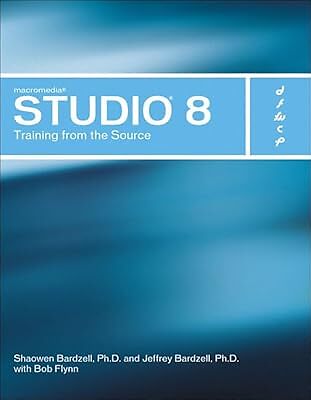 Macromedia Studio 8: Training aus der Quelle, Bardzell, Shaowen, gebraucht; sehr gut