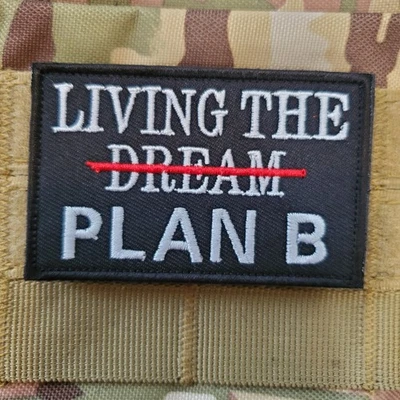 LIVING THE DREAM Sarcastic Fun Tactical Morale Patch Hook and Loop