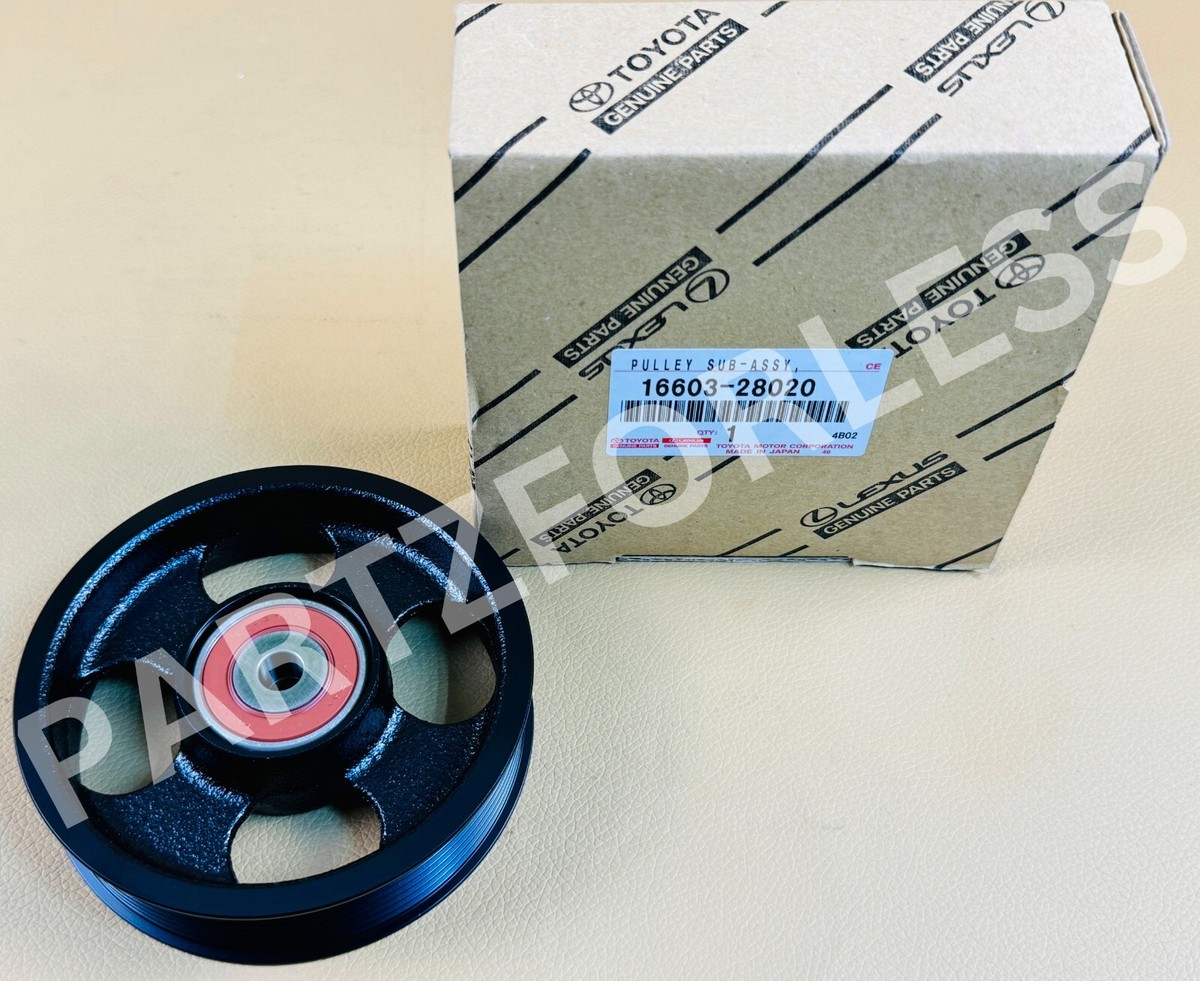 モールド 14 16603-28020 TOYOTA GENUINE RAV4 Corolla Scion xB 2.4L PULLEY SUB