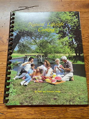 NATURAL LIFESTYLE COOKING By Mark And Ernestine Finley *Excellent Condition*