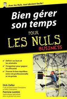 Bien gérer son temps pour les Nuls poche Business... | Buch | Zustand akzeptabel