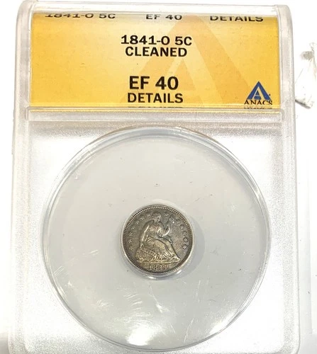 1841 O New Orleans  seated liberty half dime  ANACS slabbed XF-40