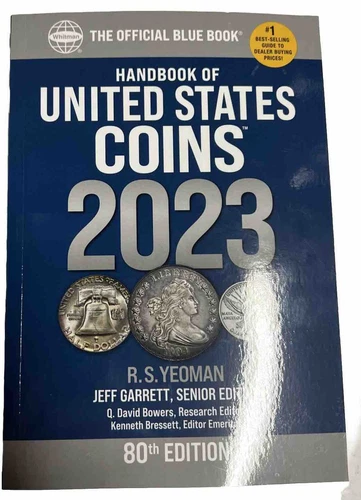 2023 Blue Book US Coins Guide 80th Ed Softcover by RS Yeoman Whitman Publishing