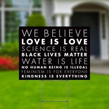 We Believe Black Lives Matter Yard Signs Double Side 24x18"  H Stakes Black