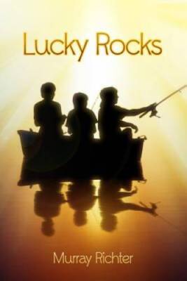 Lucky Rocks - Paperback By Richter, Murray - GOOD
