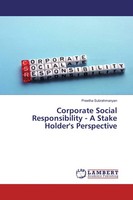 Corporate Social Responsibility - A Stake Holder's Perspective Preetha Subrahman