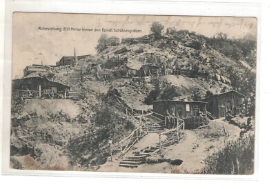 Postcard field post; resting position 200 m. behind the enemy trenches 1916