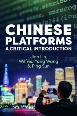 Jian Lin Wilfred Yang Wang Ping Sun Chinese Platforms (Paperback) (UK IMPORT)