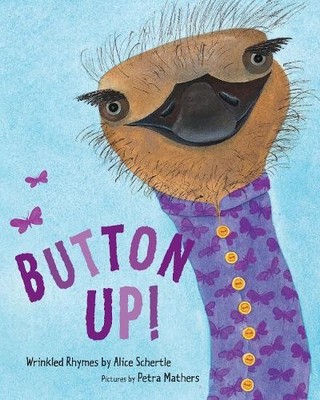 Alice Schertle Button Up! Wrinkled Rhymes (Taschenbuch)