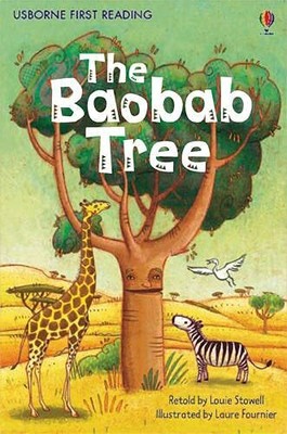 The Baobab Tree (Usborne First Reading: Level 2) by Louie Stowell 074609678X