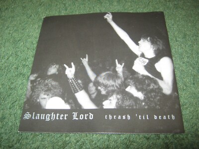 Slaughter Lord - Thrash 'Til Death 86 - 87 (cd) | eBay