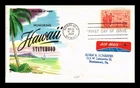 US COVER HAWAII STATEHOOD AIR MAIL FDC SCOTT C55 FLUEGEL CACHET