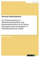 Der Zusammenhang Von Mitarbeiterzufriedenheit Und Kundenzufriedenheit In Der Wie
