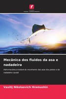 Vasilij Nikolaevich Hramushin | MecâNica Dos Fluidos Da Asa E Nadadeira | Buch