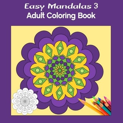 EASY MANDALAS 3 SQUARE: ADULT COLORING BOOK By Marg Ruttan **BRAND NEW**