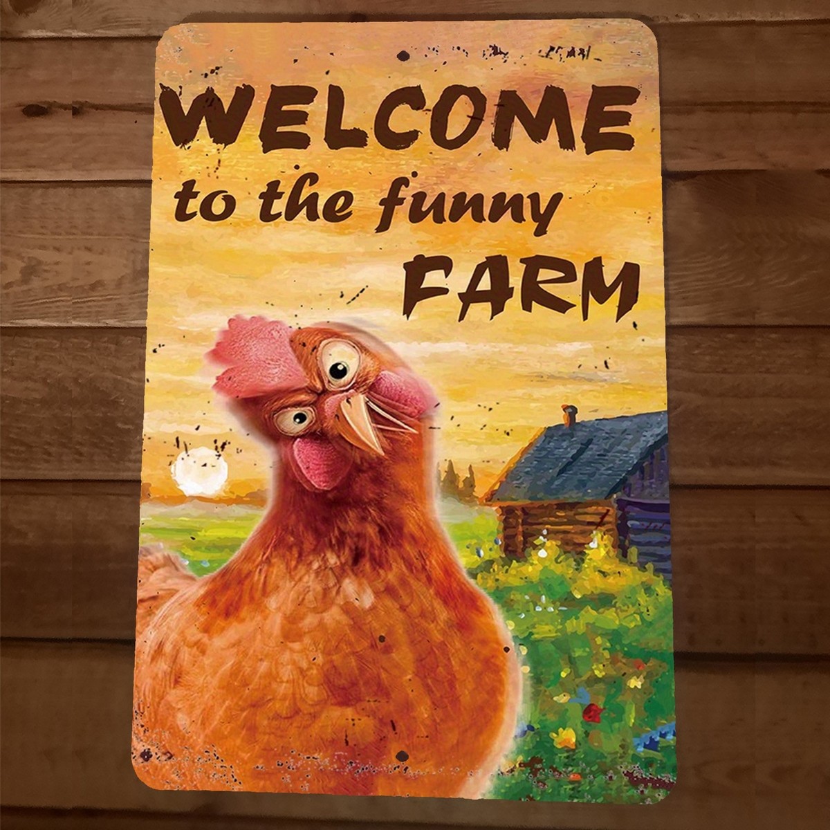 Welcome to the Funny Farm Chicken 8x12 Metal Wall Sign | eBay