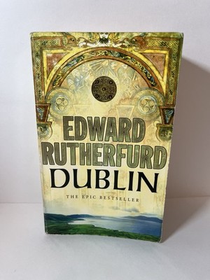 Dublin: Foundation - Mass Market Paperback By Rutherfurd, Edward