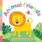 Animal Friends: A Touch-And-Feel Book by Holly Brook-Piper (Board book, 2015)