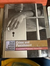 Crime and Punishment: Essential Primary Sources