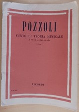 POZZOLI "Sunto di teoria musicale" in forma dialogata  ed Ricordi