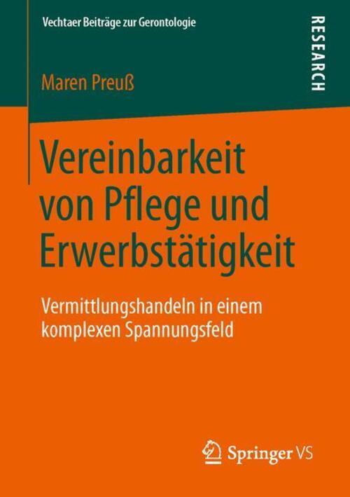 Thumbnail - Vereinbarkeit Von Pflege Und Erwerbstätigkeit Maren Preuß Taschenbuch