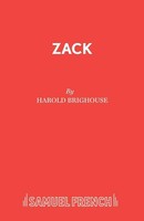 Harold Brighouse | Zack | Taschenbuch | Englisch (2015) | Samuel French